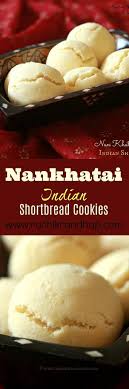 Nankhatai Childhoodfriends A Couple Of Years Ago My Childhood Friend Veda Shared Her Recipe For The Na Cookies Recipes Christmas Cookie Recipes Indian Cookies