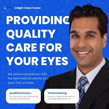Exceptional Care for Your Vision at InSight Vision Center