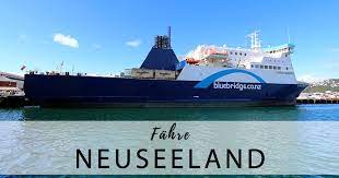 Journey length may vary due to tides & ferry availability. Picton The Ferry From The North Island To The South Island New Zealand