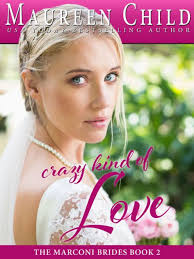 Crazy Kind of Love by Maureen Child