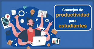What is the meaning of the word estudiante? 15 Consejos De Productividad Para Estudiantes