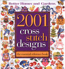 One thing we haven't done in a minute, though. 2001 Cross Stitch Designs The Essential Reference Book Better Homes And Gardens Better Homes And Gardens Cooking Band 6 Amazon De Better Homes And Gardens Fremdsprachige Bucher