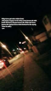 Pin Oleh Larasati Di People Quotes Kata Kata Indah Motivasi Kutipan Dalam