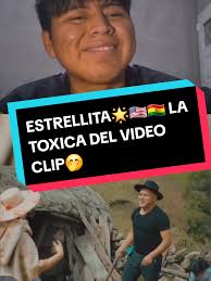 ESTRELLITA🌟🇺🇲🇧🇴 LA TOXICA DEL VIDEO CLIP🤭😀 @cholitamega  @🌟Estrellita🌟 @Jhustin suvia flores #feralexofficial #reaccionesferalex  #cholitatoxica #toxica #jhustinsuviaflores ...