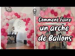 Ce kit arche ballon arc en ciel se compose d'un assortiment de 85 ballons de différentes couleurs : Comment Faire Une Arche De Ballons Sans Structure Diy Youtube