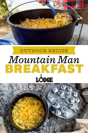 Mountain Man Breakfast Recipe Dutch Oven Camping Recipes Dutch Oven Recipes Mountain Man Breakfast