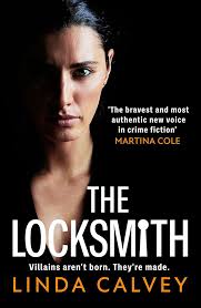 The Locksmith: 'The bravest new voice in crime fiction' Martina Cole  (English Edition) eBook : Calvey, Linda: Amazon.de: Kindle Store