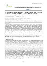 Multilinguals, speakers of more than one language. Pdf Types And Functions Of Code Switching In The English Language Used By Iraqi Doctors In Formal Settings