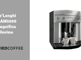 Check spelling or type a new query. Delonghi Esam3300 Magnifica Espresso Maker Review Friedcoffee