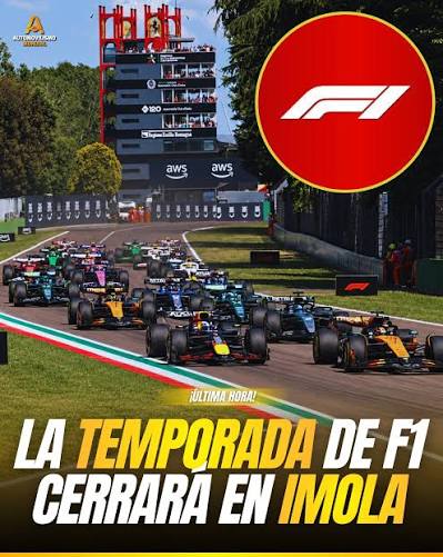 ÚLTIMA HORA: LA TEMPORADA DE F1 2026 PODRÍA CERRAR EN ITALIA!! 🇮🇹✨ ¿IMOLA  COMO ÚLTIMA CARRERA DEL AÑO? Sí, señoras y señores. Según reportes, el  circuito italiano ya se estaría preparando para