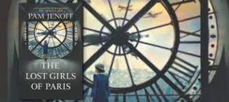 Her attitude is cool, and her style is easy. The Lost Girls Of Paris By Pam Jenoff Fiction Writers Review