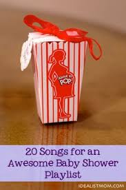 20 Songs For An Awesome Baby Shower Playlist Baby Shower Playlist Baby Shower Songs Shower Playlist