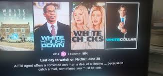 Did you know there are thousands of additional movies and shows. Removal Of White Collar From Netflix Uk Whitecollar