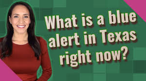 The car, which law enforcement officials believe was stolen, was located in. What Is A Blue Alert In Texas Right Now Youtube