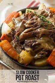Paleo Pot Roast Slow Cooker Recipe My Natural Family Recipe Paleo Crock Pot Roast Beef Recipes Easy Paleo Pot Roast