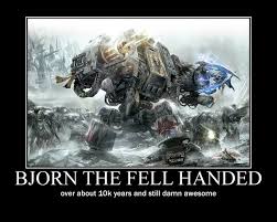 Bjorn The Fell Handed Stats Wolf Lord Bjorn The Fell Handed The Epic Destroyer Or Glorified Point Sink