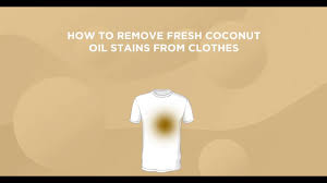 Blot the area with a damp towel, and repeat until the stain is gone. How To Remove Coconut Oil Stains From Clothes Detailed Answer
