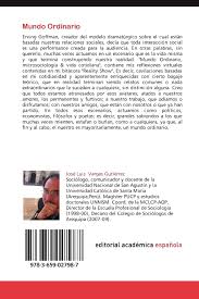 Mario vargas llosa nació en una familia de clase media en la ciudad de arequipa, en el sur del perú en 1936. Mundo Ordinario Microsociologia Y Vida Cotidiana Spanish Edition Vargas Gutierrez Jose Luis 9783659027987 Amazon Com Books