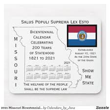 2021 Missouri Bicentennial Calendar By Janz Mouse Pad Zazzle Com In 2020 Missouri Custom Calendar Calendar Design