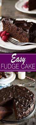 Easy Chocolate Fudge Cake Recipe Easy Chocolate Fudge Easy Chocolate Fudge Cake Chocolate Fudge Cake