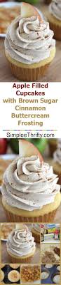 Apple Filled Cupcakes With Brown Sugar Cinnamon Buttercream Frosting Recipe Frosting Recipes Cupcake Recipes Desserts