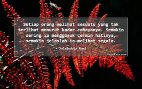 Perilaku adalah cermin di mana setiap orang menampilkan gambarnya sendiri. 73 Kata Kata Cermin Jagokata