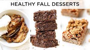 Healthy Fall Dessert Recipes Quick Easy Vegan Desserts Youtube Healthy Fall Desserts Easy Vegan Dessert Healthy Dessert Recipes