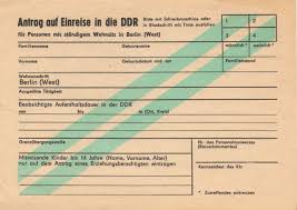 Antrag Auf Einreise Nach Ost Berlin Ddr Ostalgie Ostberlin