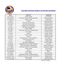 Download pdf calendars of all sorts. Wkf 2019 Sports Calendar Draft Clean