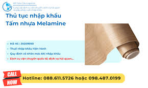 Thủ tục nhập khẩu Tấm nhựa Melamine – HP Toàn Cầu Logistics