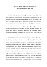 Definisi gaya hidup sihat amalan hidup sihat. Laporan Minggu Kempen Gaya Hidup Sihat