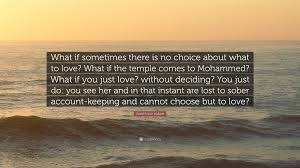 A true friend is someone who accepts your past, supports your present and encourages your future. David Foster Wallace Quote What If Sometimes There Is No Choice About What To Love What If The Temple Comes To Mohammed What If You Just Love Wi
