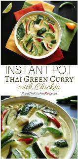 This thai green curry recipe is made in the instant pot for a quick and easy meal! Instant Pot Thai Green Curry With Chicken Recipes Instant Green Curry Recipes Green Curry Instant Pot Dinner Recipes