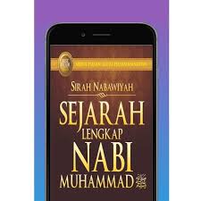 Sirah nabawiyah shafiyyur rahman al mubarakfury. Sirah Nabawiyah For Android Apk Download