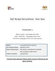 Temuduga adalah proses yang penting bagi menjamin anda untuk mendapat tempat dalam jawatan yang dipohon. Sijil Terapi Kecantikan Dan Sp1 Docx Sijil Terapi Kecantikan Dan Spa Tugasan 2 Nama Modul Spa Tangan Dan Kaki La03 Stk2032 Penjagaan Bulu Roma Lnp Course Hero