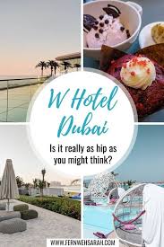 W Hotel Dubai The Hippest Place On Palm Jumeirah Fernwehsarah Palm Jumeirah W Hotel Dubai W Hotel