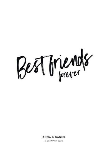 Best Friends Forever Personal Poster 12" x 16" in