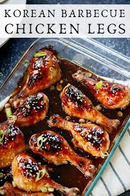 Korean Barbecue Chicken Legs Recipe Chicken Leg Recipes Bbq Chicken Legs Bbq Recipes