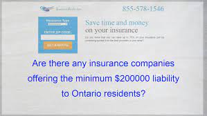 Are There Any Insurance Companies Offering The Minimum 200000 Liability To Ontario Residents Compare Quotes Life Insurance Policy Insurance Quotes
