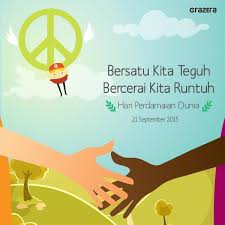 Persetujuan dan persefahaman dalam sesuatu perkara akan menimbulkan sesuatu kejayaan, manakala jika tiada akan menyebabkan perbalahan serta berlaku perpecahan. Gramedia Com V Twitter Selamat Hari Perdamaian Dunia Jaga Kedamaian Dengan Toleransi Antar Sesama Bersatu Kita Teguh Bercerai Kita Runtuh Http T Co Qancxbnotl