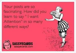 We would like to show you a description here but the site won't allow us. Attention Wanted Ecards Funny Sarcastic Quotes Facebook Humor