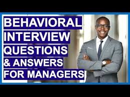 Behavioral Interview Questions For Managers How To Answer Behavioural Inter In 2020 Management Interview Questions Behavioral Interview Behavioral Interview Questions