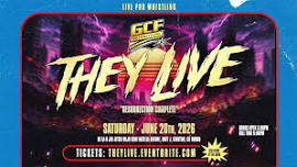 GCF Presents "They Live"