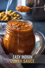Easy Indian Curry Sauce Recipe Recipe Curry Sauce Sauce Recipes Easy Indian Curries