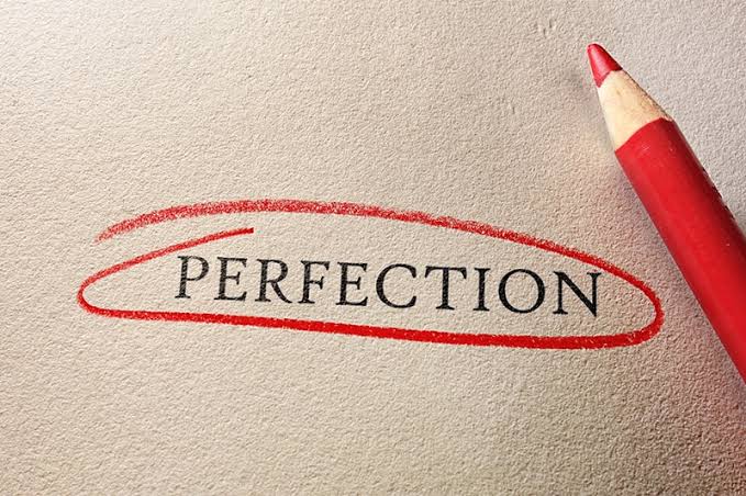 10 Signs You Are a Perfectionist - Personal Excellence