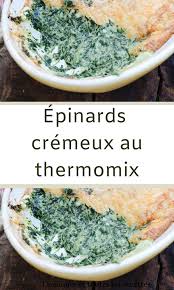 Epinards Cremeux Au Thermomix En 2020 Recette Epinards Frais Idee Recette Thermomix Recette Fraiche
