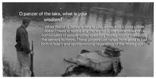 O Panzer Of The Lake What Is Your Wisdom Worldoftanksconsole