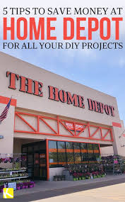 5 Tips To Save Money At Home Depot For All Your Diy Projects Saving Money Buying Paint Money Saving Tips