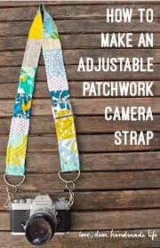 I have made a bunch of these and they are being sold here in town. How To Make An Adjustable Patchwork Camera Strap Diy Tutorial Dear Handmade Life Dear Handmade Life