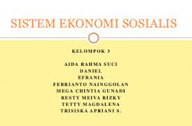 Merupakan kombinasi antara sistem ekonomi terpusat dan sistem ekonomi pasar. Sistem Ekonomi Sosialis Pengertian Ciri Kelebihan Konsep
